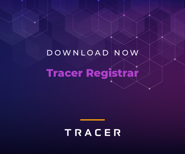 Download Now: Tracer Registrar