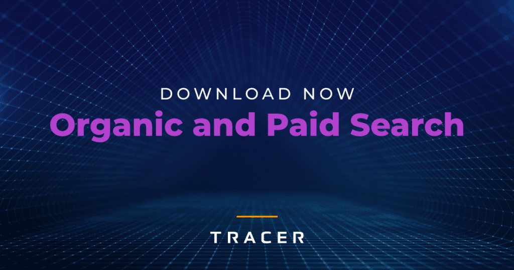 Download Now: Organic and Paid Search